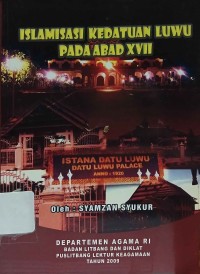Image of Islamisasi Kedatuan Luwu pada Abad XVII
