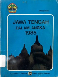 Image of Jawa Tengah Dalam Angka 1985