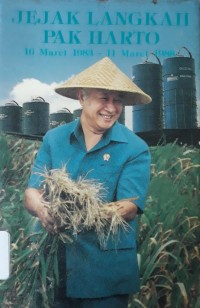 Image of Jejak Langkah Pak Harto 16 Maret 1983 - 11 Maret 1988