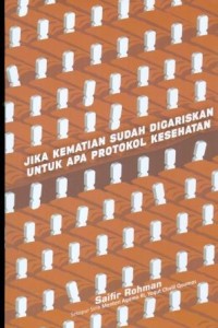 Image of Jika Kematian Sudah Digariskan untuk Apa Protokol Kesehatan