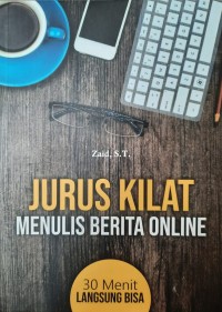 Image of Jurus Kilat Menulis Berita Online