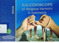 Image of Kaleidoscope on Religious Harmony in Indonesia