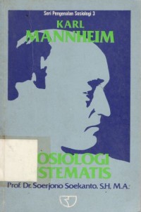 Image of Karl Mannheim : Sosiologi Sistematis