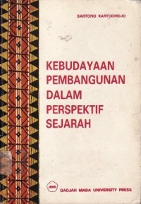 Image of Kebudayaan Pembangunan Dalam Perspektif Sejarah