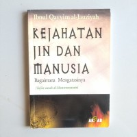 Image of Kejahatan Jin Dan Manusia: Bagaimana Mengatasinya