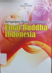 Image of Keragaman Majelis di Kalangan Umat Buddha Indonesia