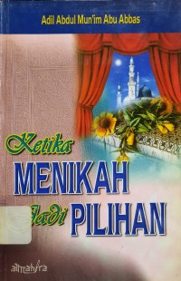 Image of Ketika Menikah Jadi Pilihan
