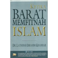 Image of Ketika Barat Memfitnah Islam