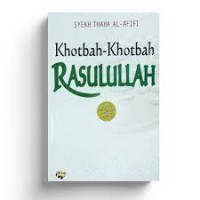 Image of Khotbah-Khotbah Rasulullah