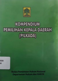 Image of Kompedium Pemilihan Kepala Daerah (Pilkada)
