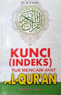 Image of Kunci (Indeks) Untuk Mencari Al-Qur'an