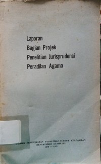 Image of Laporan Bagian Projek Penelitian Jurisprudensi Peradilan Agama