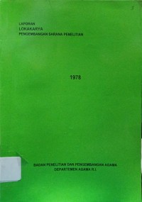 Image of Laporan Lokakarya : Pengembangan Sarana Penelitian