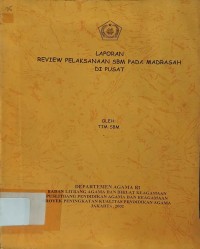Image of Laporan Review Pelaksanaan SBM pada Madrasah di Pusat
