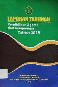 Image of Laporan Tahunan Pendidikan Agama dan Keagamaan Tahun 2015