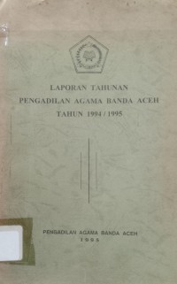 Image of Laporan Tahunan Pengadilan Agama Banda Aceh Tahun 1994/1995