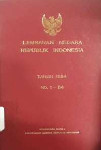 Image of Lembaran Negara Republik Indonesia Tahun 1984 No. 1-54