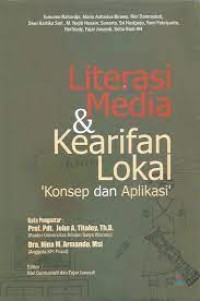 Image of Literasi media & Kearifan Lokal 'Konsep dan Aplikasi'