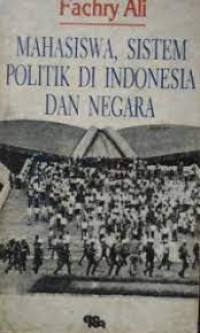 Image of Mahasiswa, Sistem Politik di Indonesia dan Negara