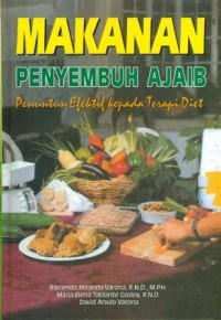 Image of Makanan penyembuh ajaib: penuntun efektif kepada terapi diet