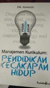 Image of Manajemen Kurikulum: PENDIDIKAN KECAKAPAN HIDUP