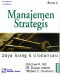 Image of Manajemen Strategis: Daya Saing & Globalisasi Buku 2