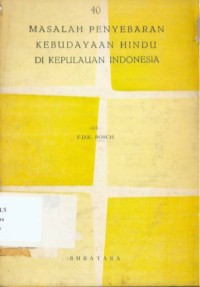 Image of Masalah Penyebaran Kebudayaan Hindu di Kepulauan Indonesia