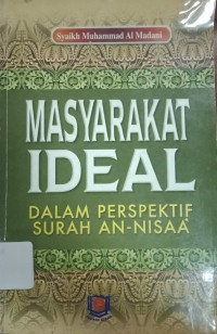 Image of Masyarakat Ideal: Dalam Perspektif Surah An-Nisaa