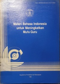 Image of Materi Bahasa Indonesia untuk Meningkatkan Mutu Guru