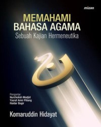 Image of Memahami Bahasa Agama sebuah Kajian Hermeneutika