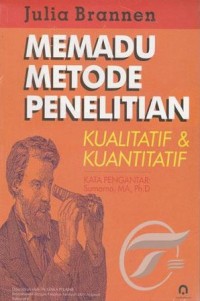Image of Memadu metode penelitian kualitatif & kuantitatif