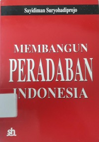 Image of Membangun Peradaban Indonesia