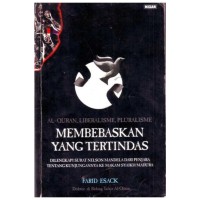 Image of Membebaskan Yang Tertindas: al-qura'an, liberasi, pluralisme