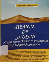 Image of Memoir Of Jeddah : Kisah Seru Diaspora di Negeri Petrodolar