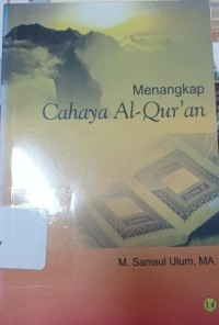 Image of Menangkap Cahaya Al-Qurán