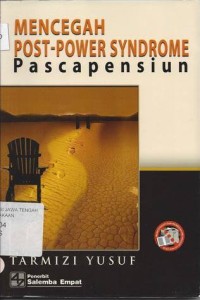 Image of Mencegah Post-Power Syndrome Pasca Pensiun