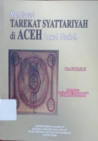 Image of Menelusuri Tarekat Syattariyah di Aceh Lewat Naskah