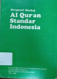 Image of Mengenal Mushaf Al Qur'an Standar Indonesia