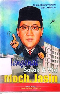 Image of Mengenal Sosok dan Visi Moch.Jasin