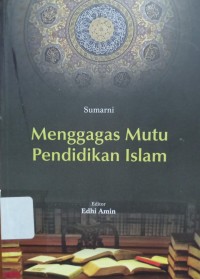 Image of Menggagas Mutu Pendidikan Islam