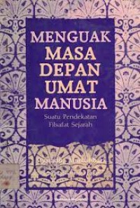 Image of Menguak Masa Depan Umat Manusia