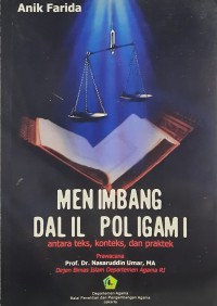 Image of Menimbang Dalil Poligami : Antara Teks, Konteks, dan Praktek
