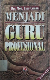 Image of Menjadi Guru Profesional Edisi Kedua