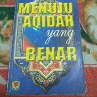 Image of Menuju Aqidah Yang Benar