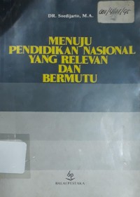 Image of Menuju Pendidikan Nasional yang Relevan dan Bermutu