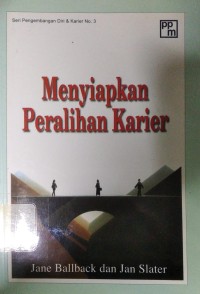 Image of Menyiapkan Peralihan Karier