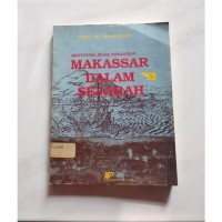 Image of Menyusuri Jejak Kehadiran Makassar Dalam Sejarah