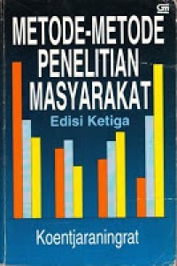 Image of Metode-Metode Penelitian Masyarakat Edisi Ketiga