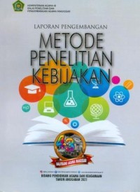 Image of Metode Penelitian Kebijakan : Laporan Pengembangan