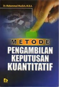 Image of Metode Pengambilan Keputusan Kuantitatif
